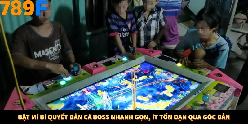 Bí Quyết Đánh Lô Khung 5 Ngày An Toàn Tại Nhà Cái 789F 10 Bật mí bí quyết bắn cá boss nhanh gọn, ít tốn đạn qua góc bắn