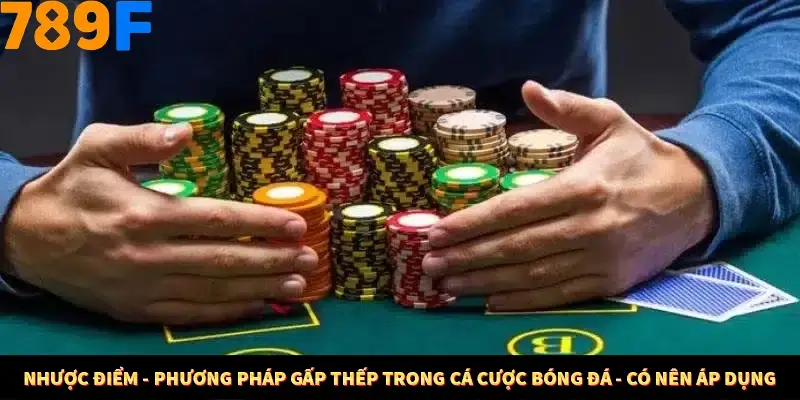 Bí Quyết Đánh Lô Khung 5 Ngày An Toàn Tại Nhà Cái 789F 13 Nhược điểm - Phương pháp gấp thếp trong cá cược bóng đá - có nên áp dụng